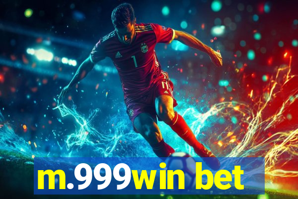 m.999win bet